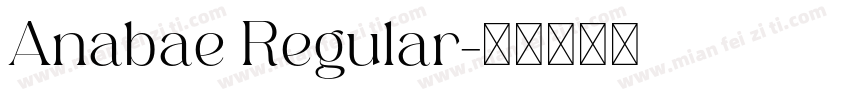 Anabae Regular字体转换